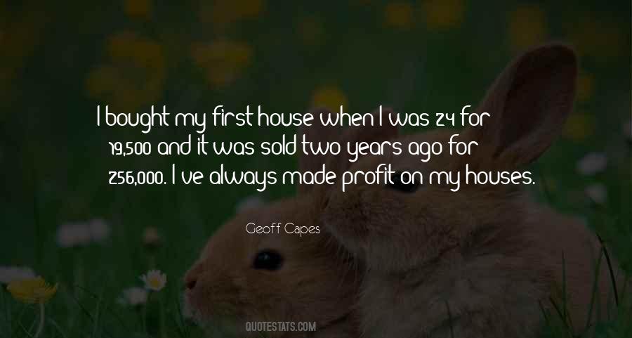 Sold House Quotes #1159036