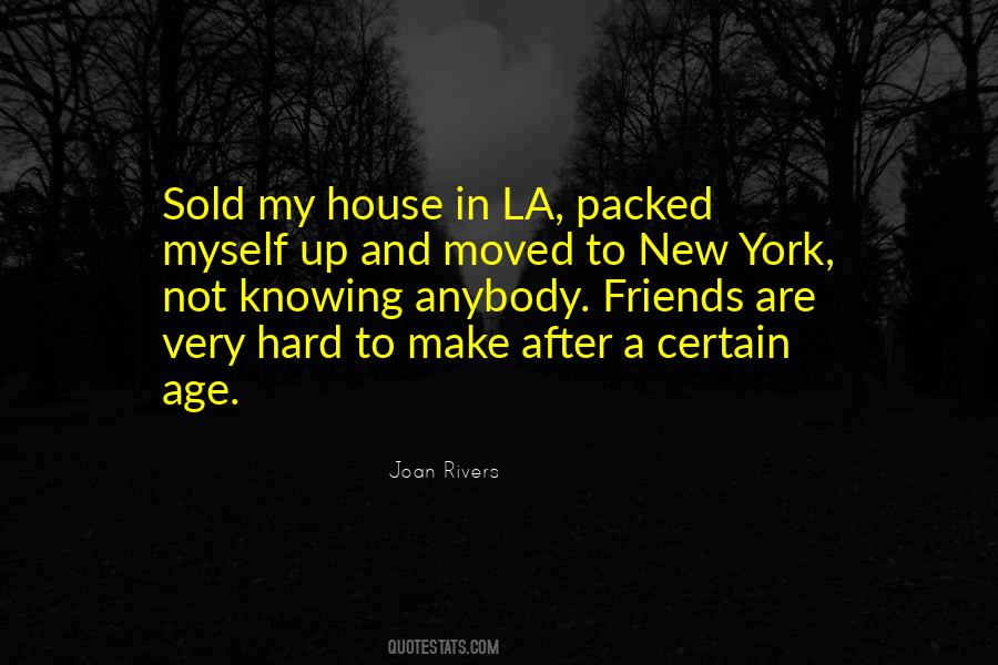 Sold My House Quotes #1398260