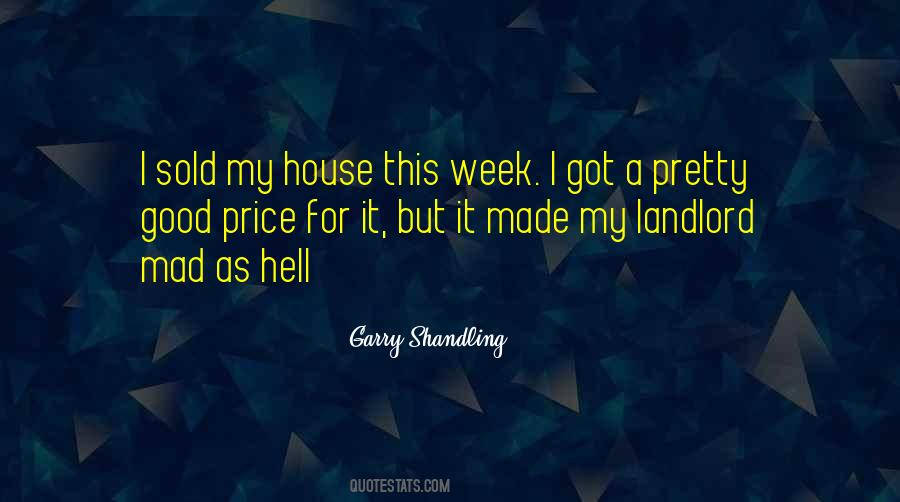 Sold My House Quotes #845760