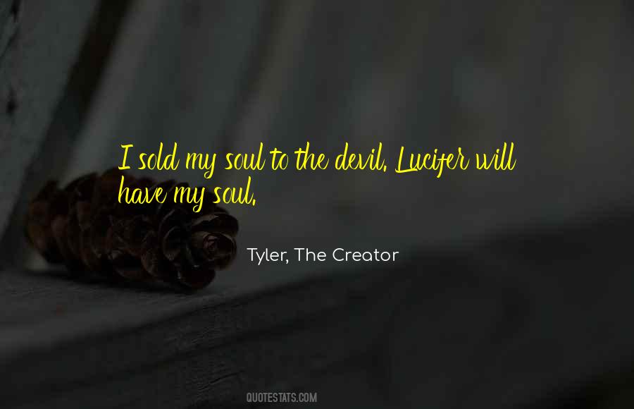 Sold My Soul Devil Quotes #418377