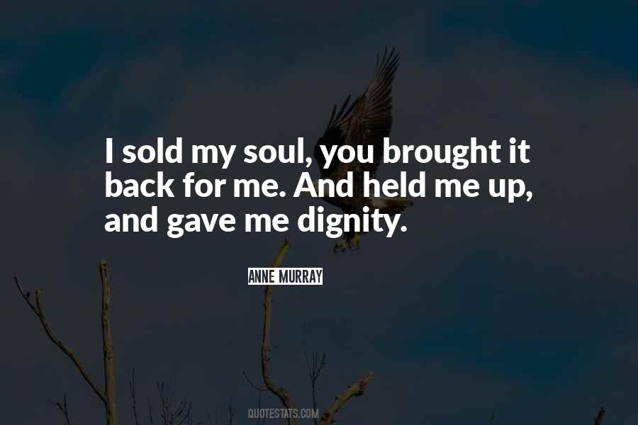 Sold My Soul Quotes #1198381