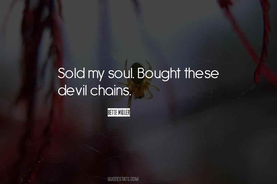 Sold My Soul Quotes #1442399