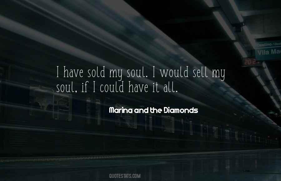 Sold My Soul Quotes #1839369