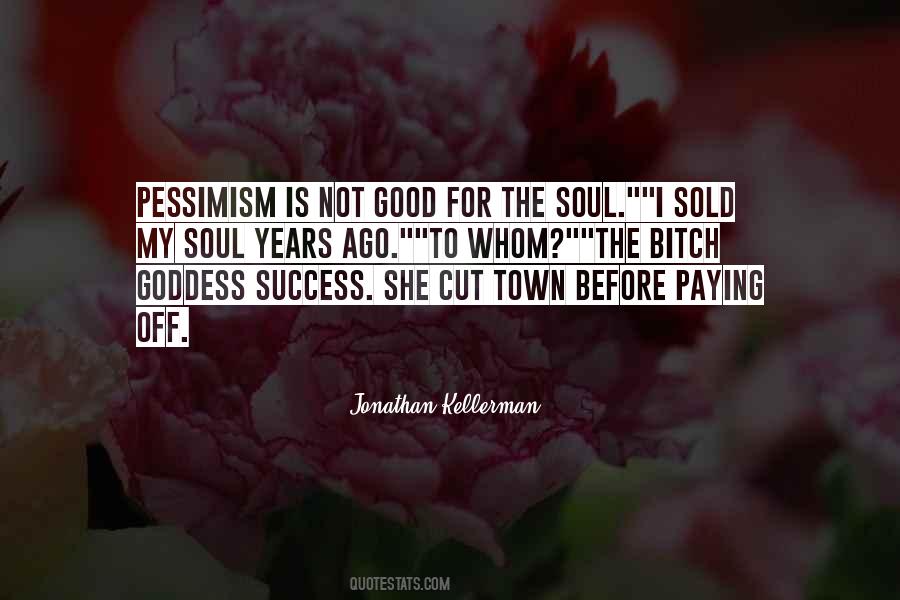 Sold My Soul Quotes #4189