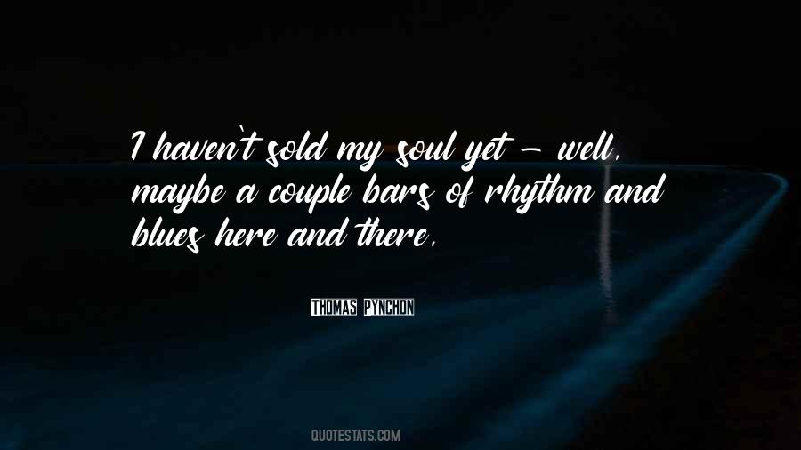 Sold Soul Quotes #316432