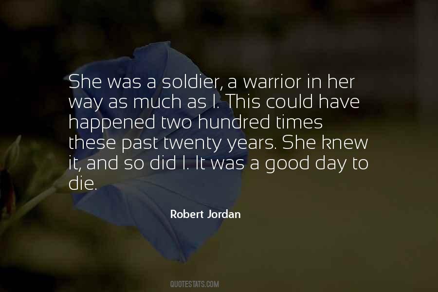 Soldier Die Quotes #1304349