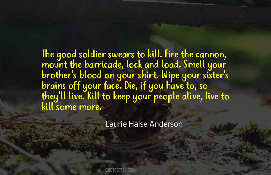 Soldier Die Quotes #323212