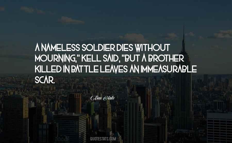 Soldier Dies Quotes #1204212