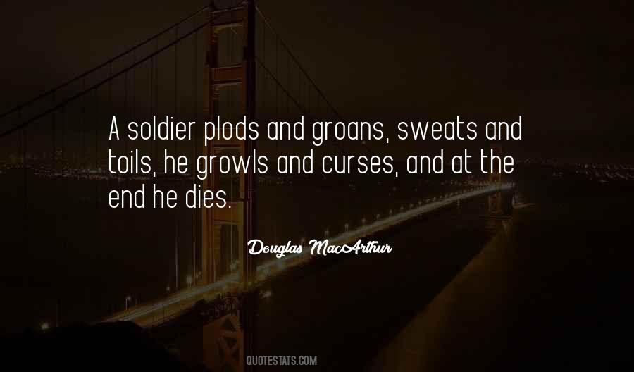Soldier Dies Quotes #1383710