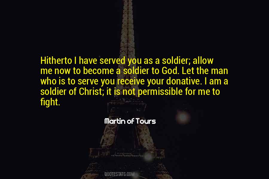 Soldier Of God Quotes #1100707