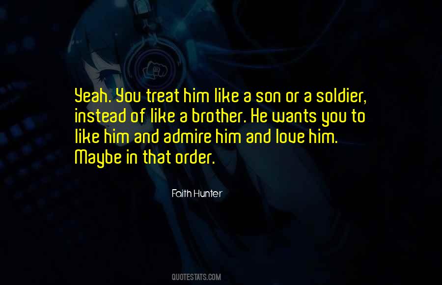 Soldier Of Love Quotes #1285702