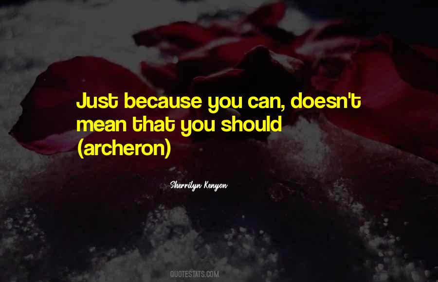 Quotes About Archeron #113225