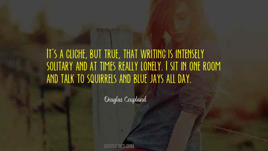 Solitary Blue Quotes #247968