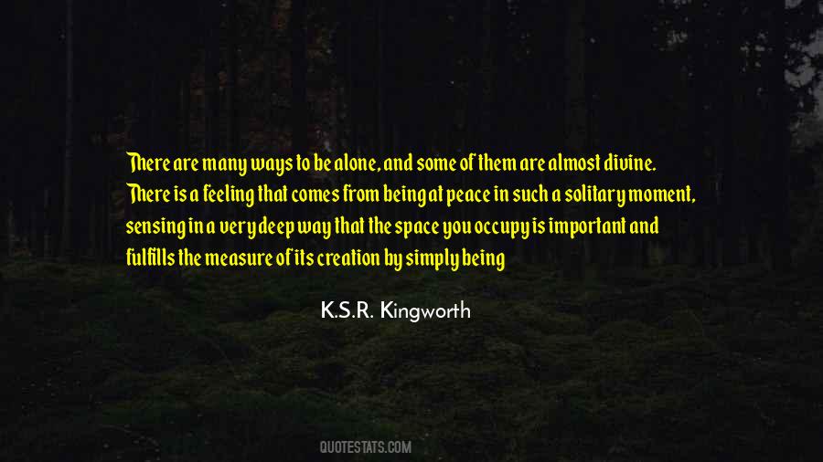 Solitary Moment Quotes #953310