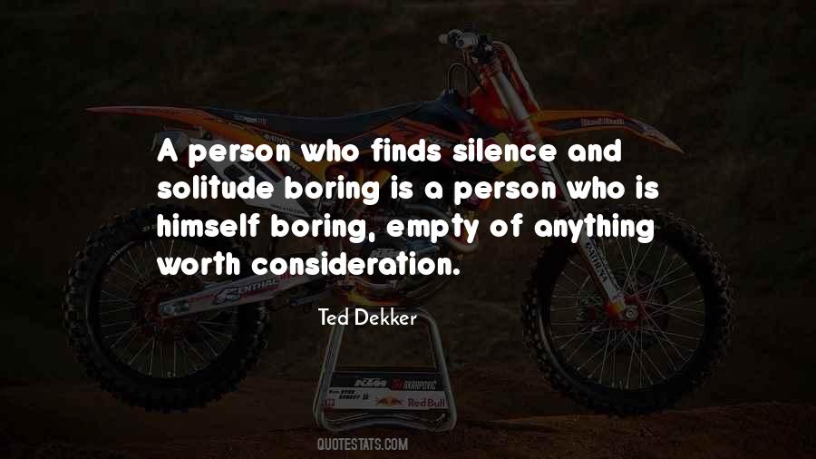 Solitude And Silence Quotes #1213329