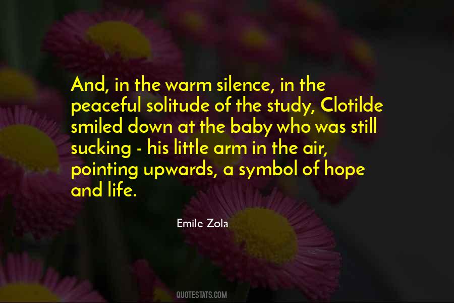 Solitude And Silence Quotes #1776638