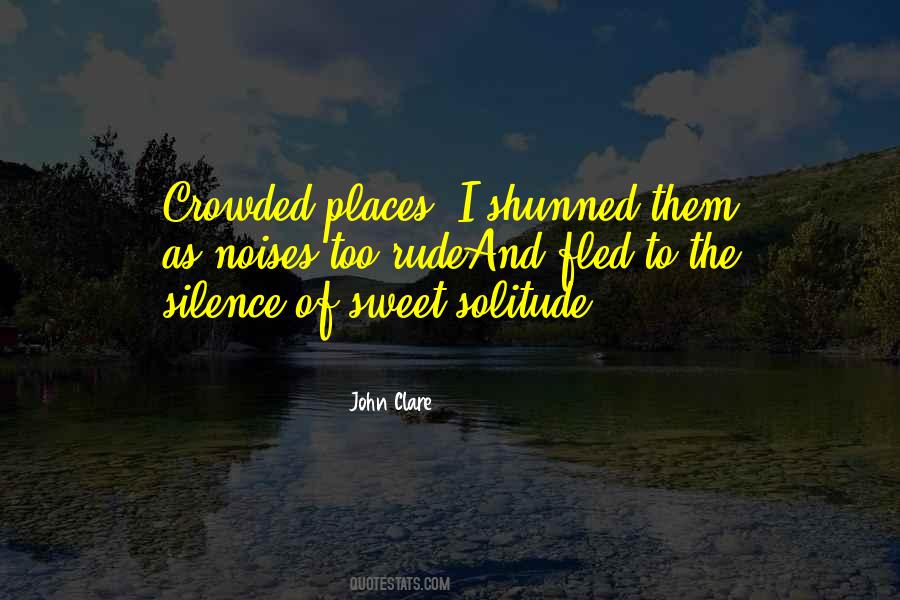 Solitude And Silence Quotes #706686