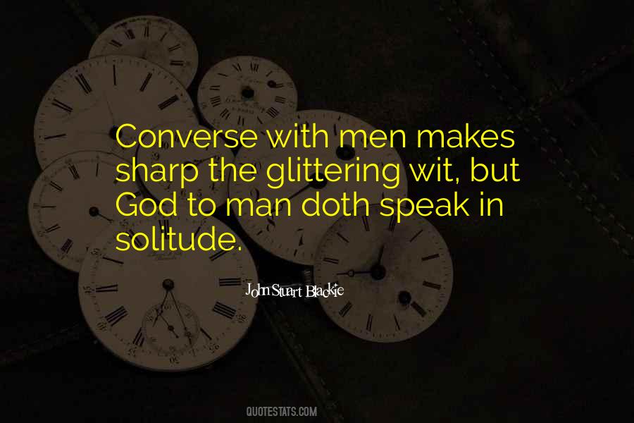 Solitude God Quotes #1646457