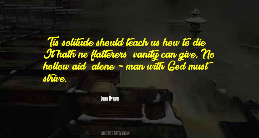 Solitude God Quotes #1677835