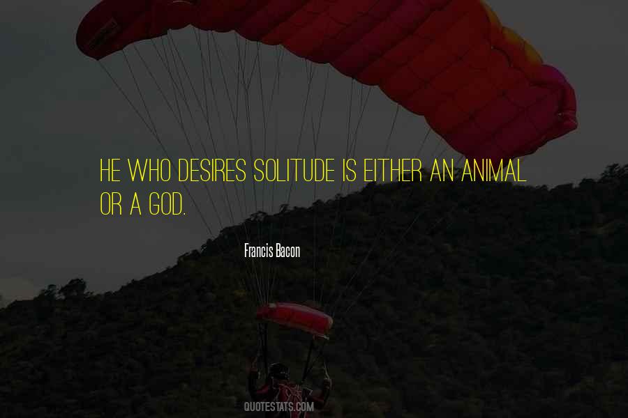 Solitude God Quotes #336159