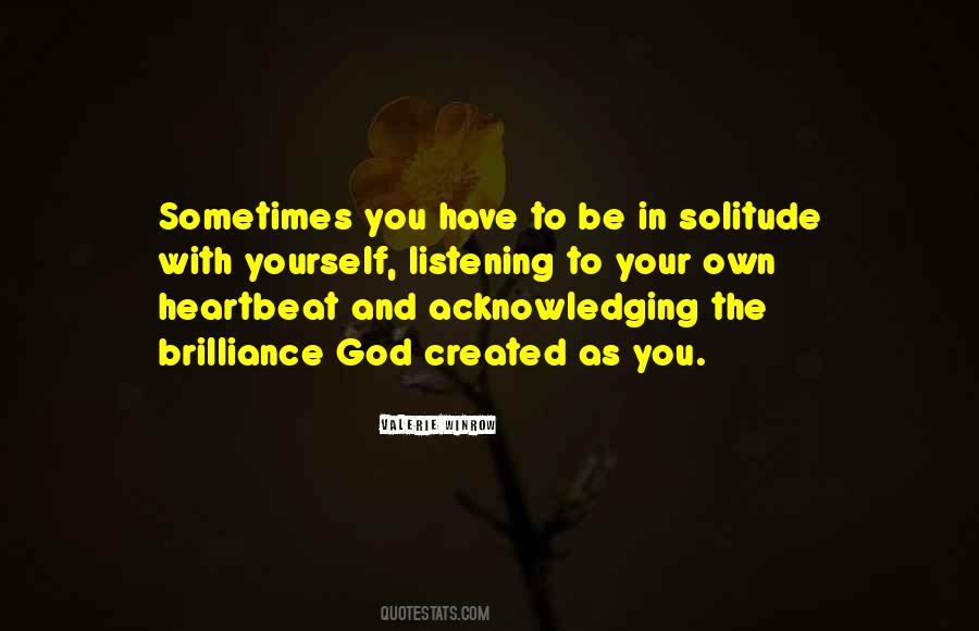 Solitude God Quotes #93957