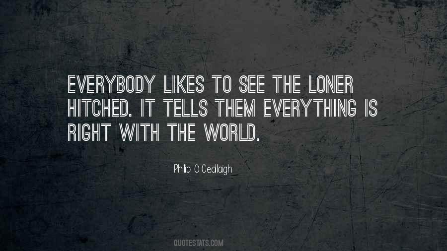 Solitude Loner Quotes #1297938