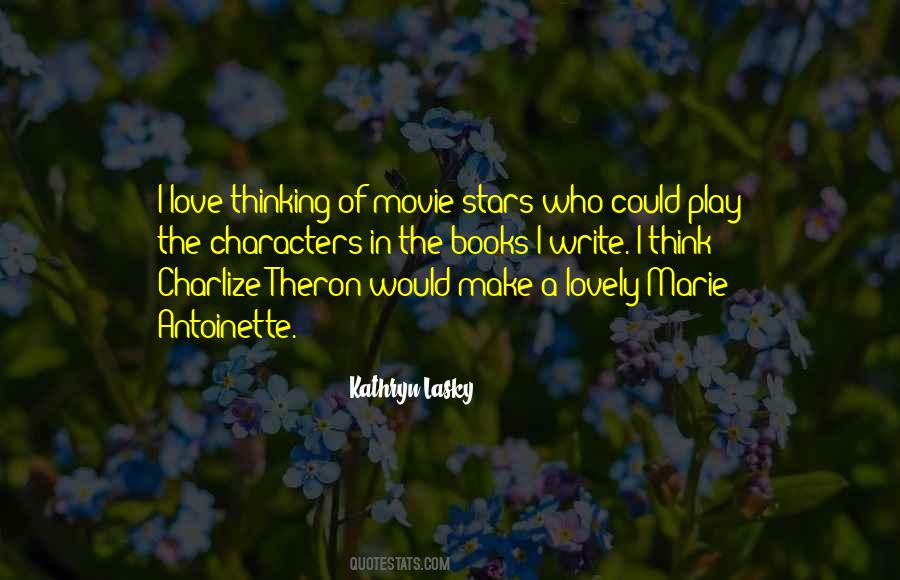 Quotes About Charlize Theron #27522