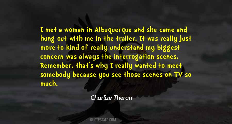 Quotes About Charlize Theron #613508