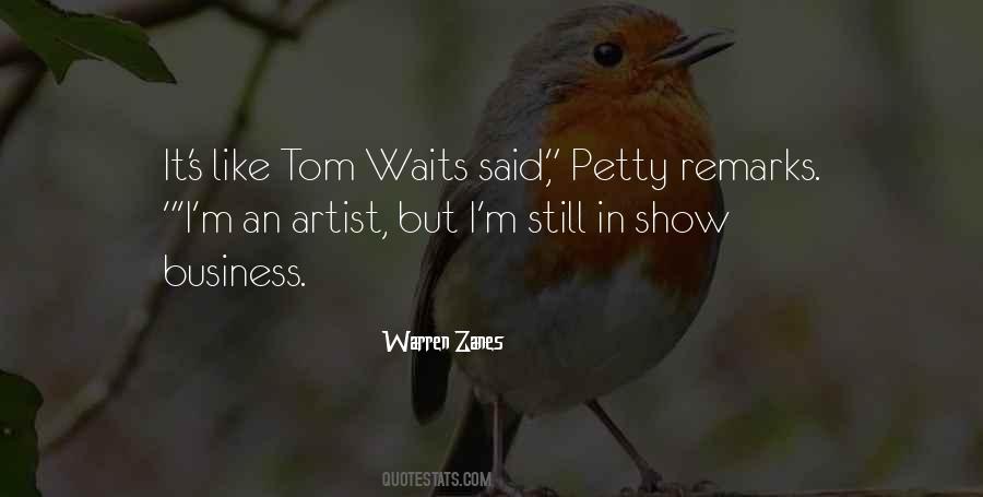 Quotes About Tom Waits #1656218