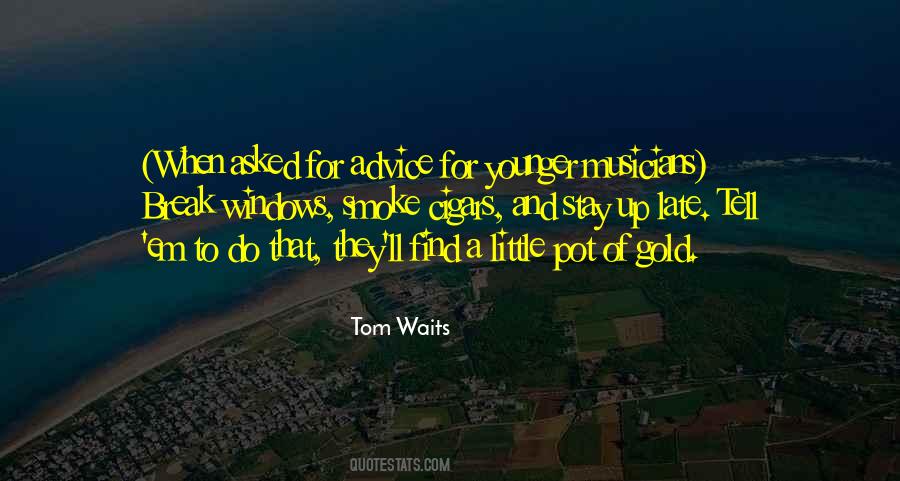 Quotes About Tom Waits #18805