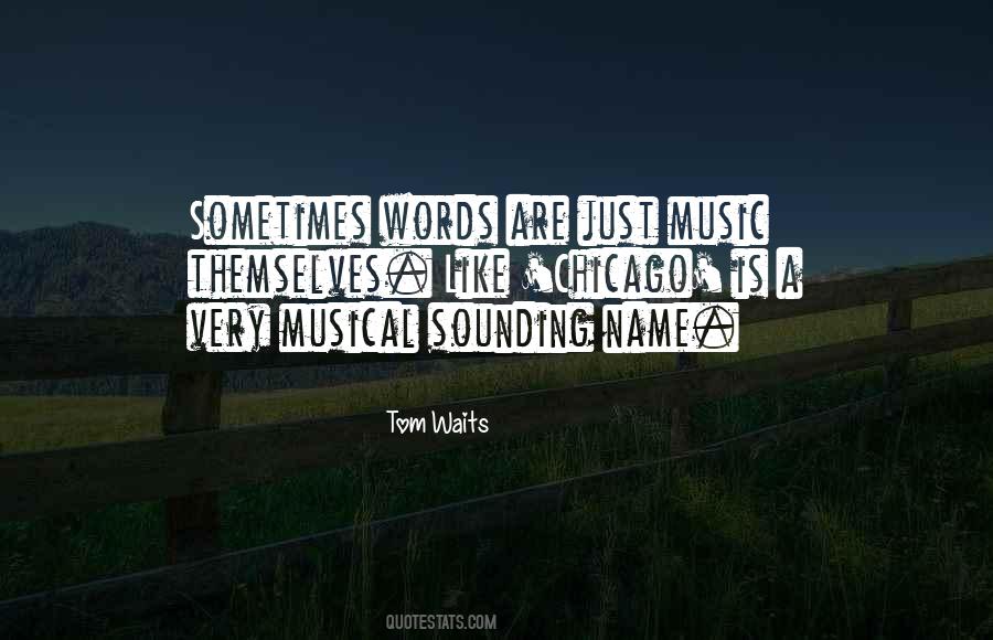 Quotes About Tom Waits #219816