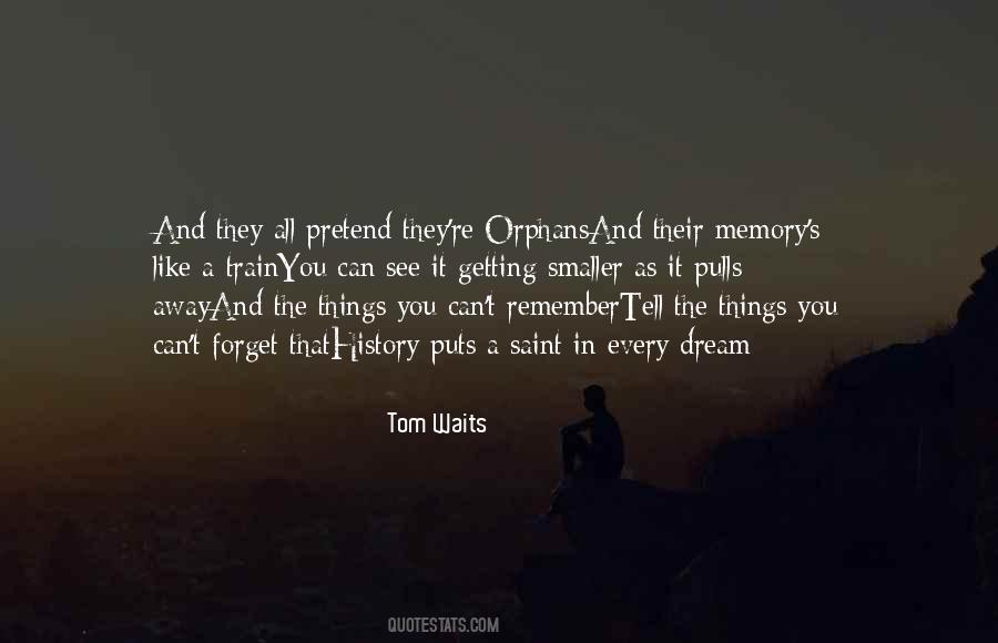 Quotes About Tom Waits #348102