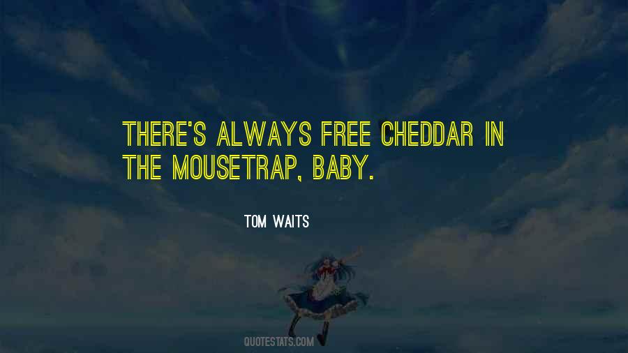 Quotes About Tom Waits #364817