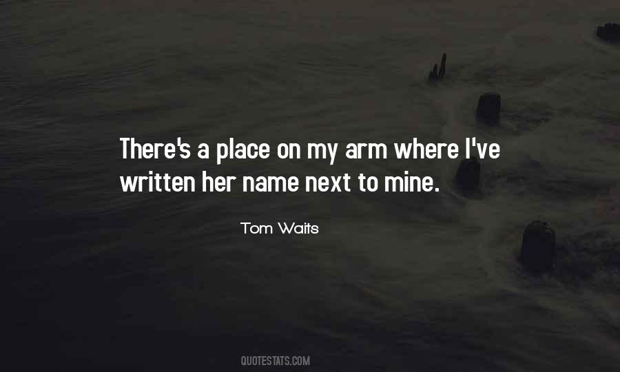 Quotes About Tom Waits #36758