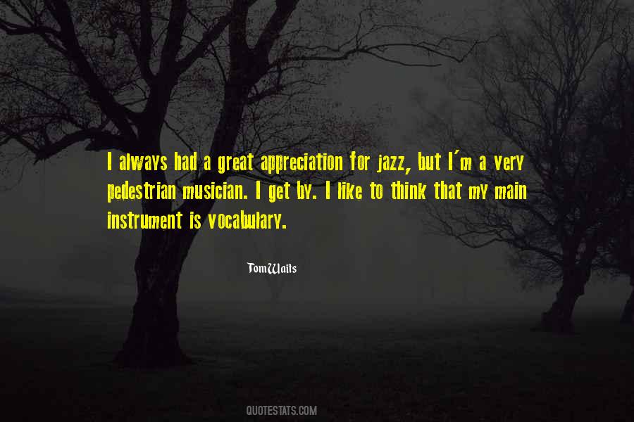 Quotes About Tom Waits #78105