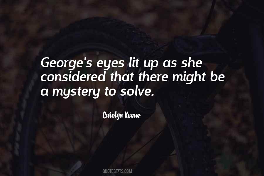 Solve A Mystery Quotes #1030244