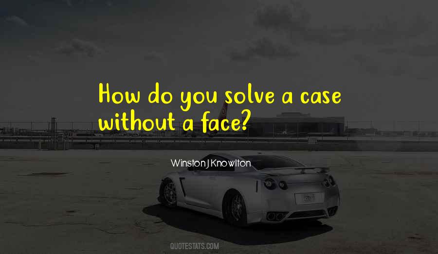 Solve A Mystery Quotes #1304723