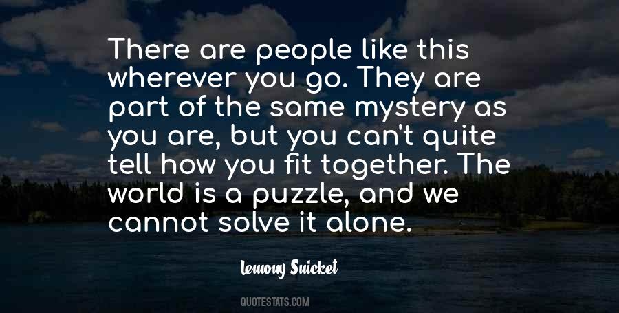 Solve A Mystery Quotes #1807480