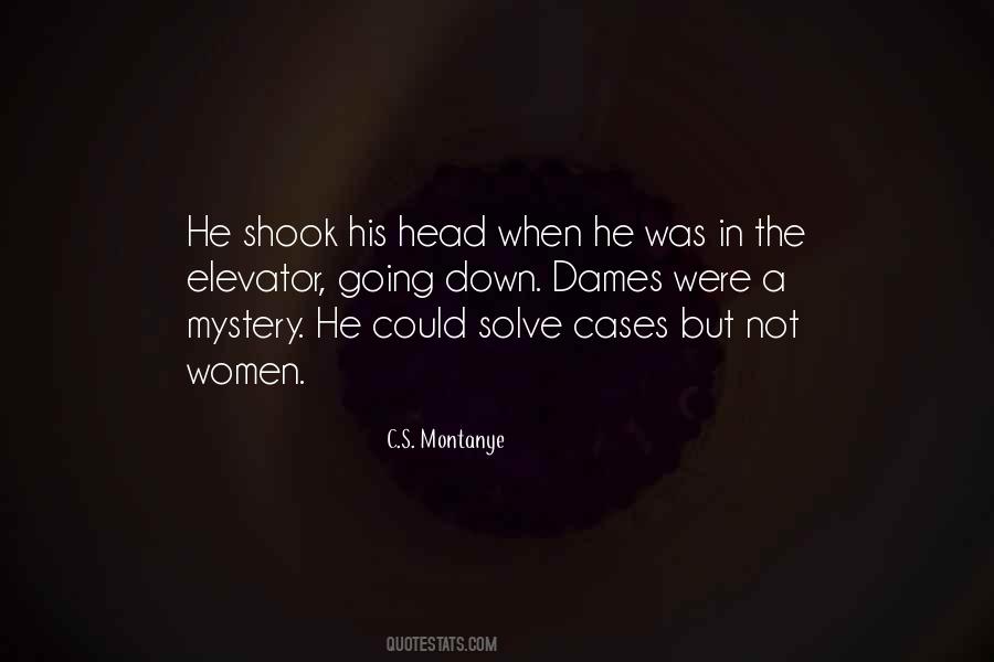 Solve A Mystery Quotes #1848044