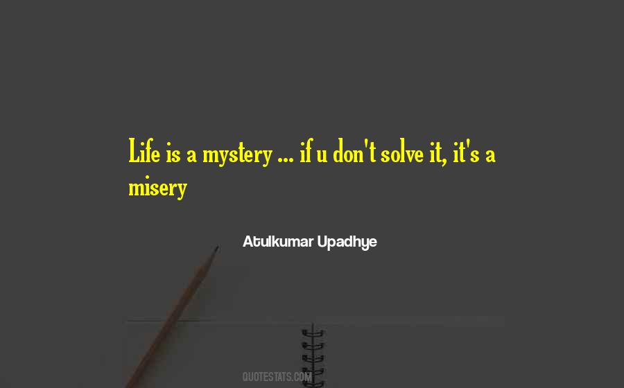Solve A Mystery Quotes #902561