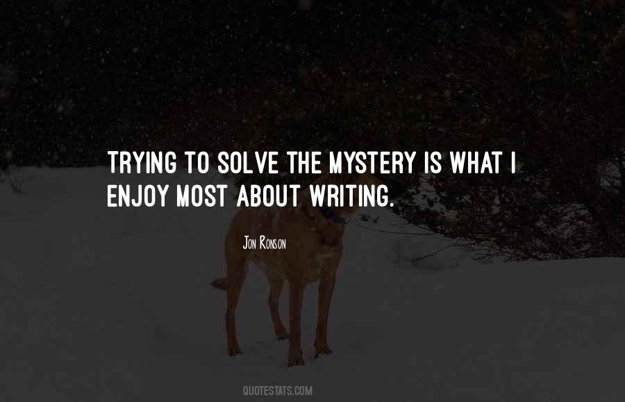 Solve Mystery Quotes #419266