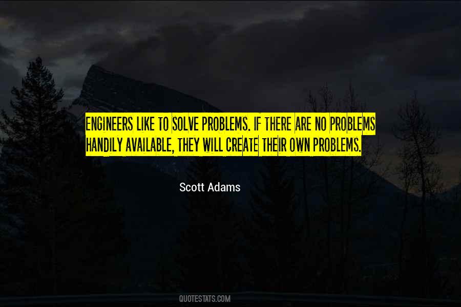 Solve Problems Quotes #1410025