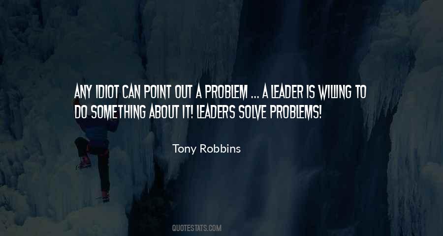 Solve Problems Quotes #1542774