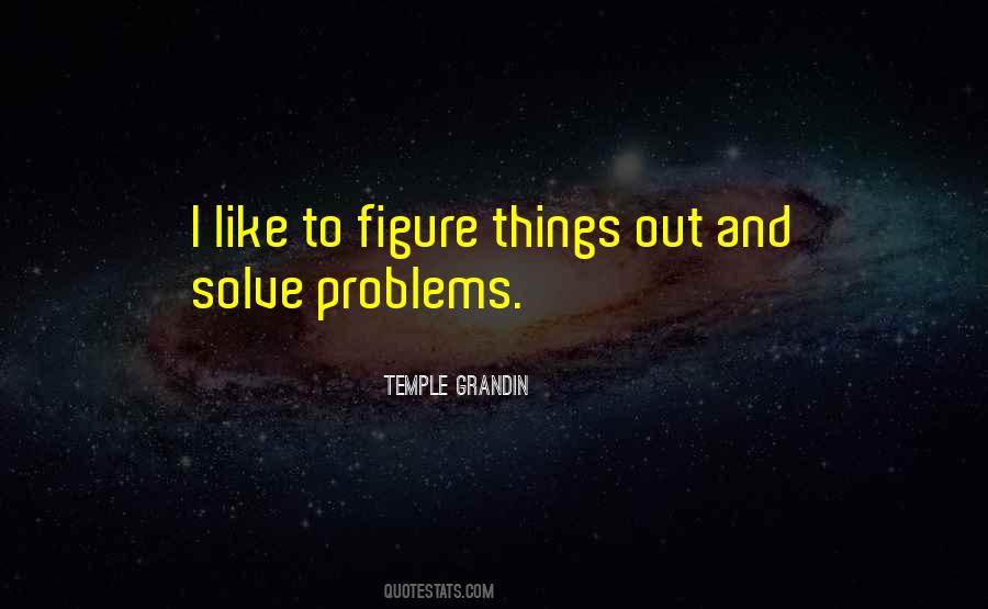 Solve Problems Quotes #1842243