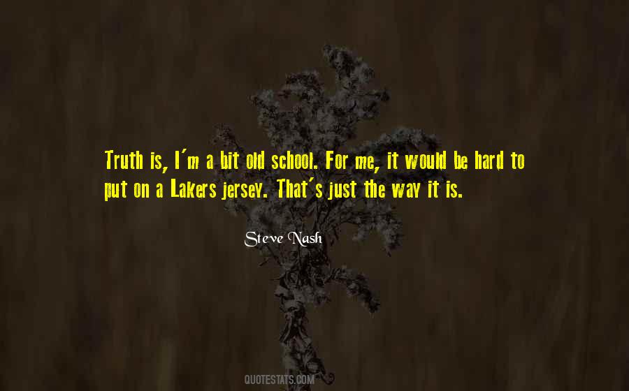 Quotes About Steve Nash #1292683