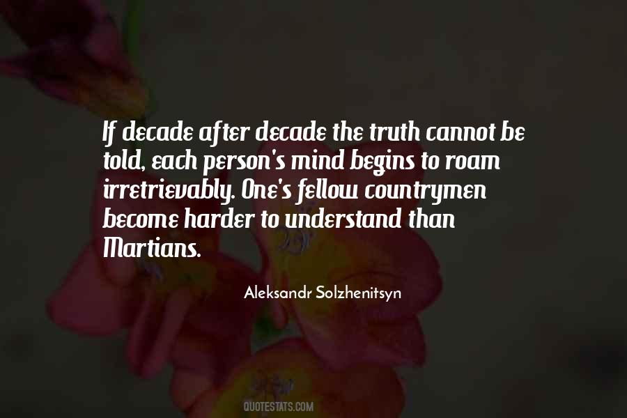 Solzhenitsyn Quotes #182300