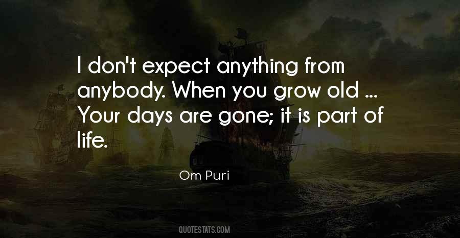 Quotes About Om Puri #354680