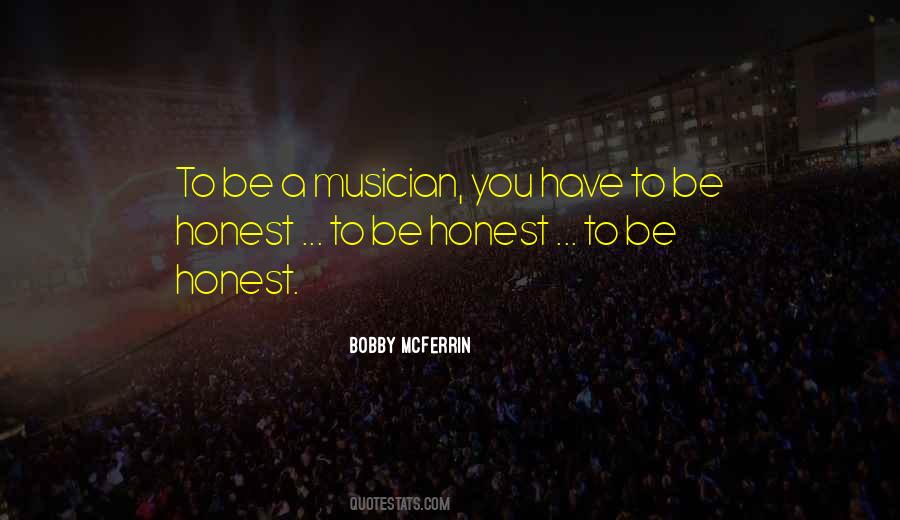 Quotes About Bobby Mcferrin #544226