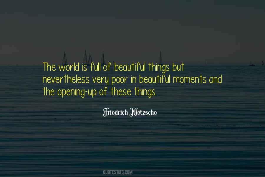 Some Beautiful Moments Quotes #503534