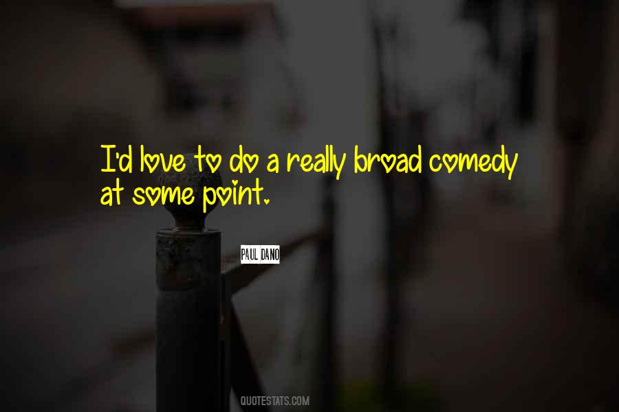 Some Comedy Quotes #275262